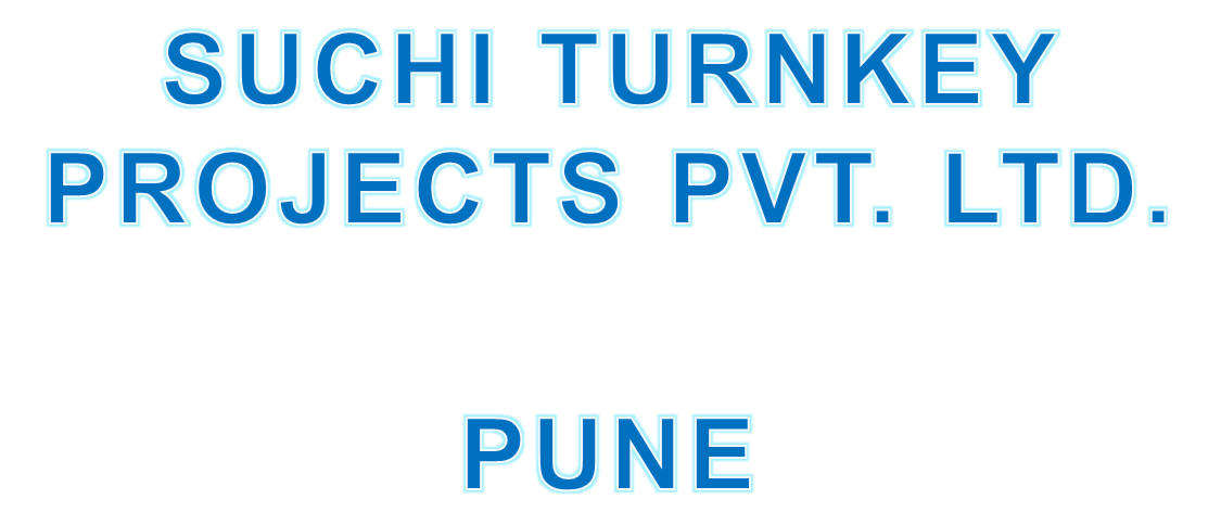 Suchi Turnkey Projects Pvt. Ltd.